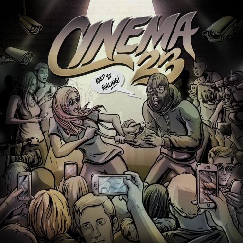 Cinema 23 - Keep It Rolling (2020)