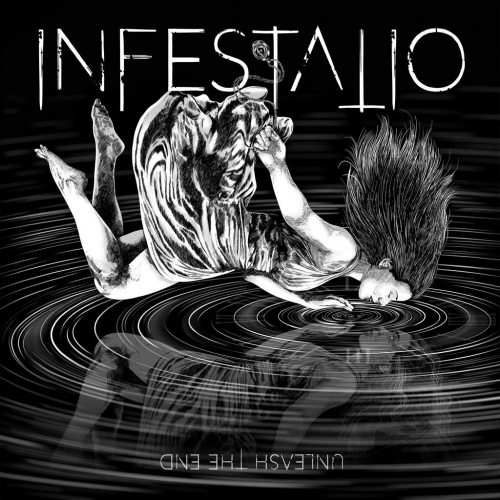 Infestatio - Unleash the End (2020)