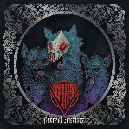 3 Minutes of Hate - Animal Instinct (2020)