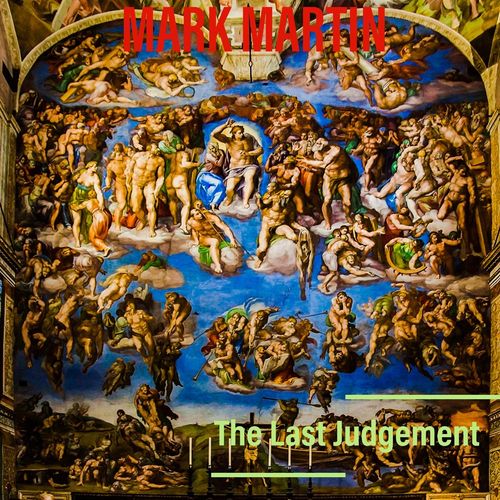 Mark Martin - The Last Judgement (2020)