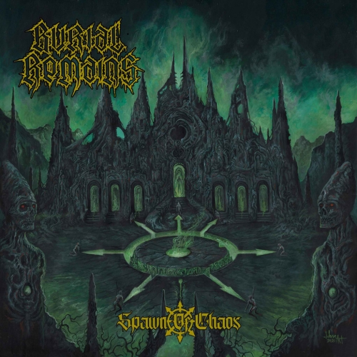 Burial Remains - Spawn of Chaos (2020)