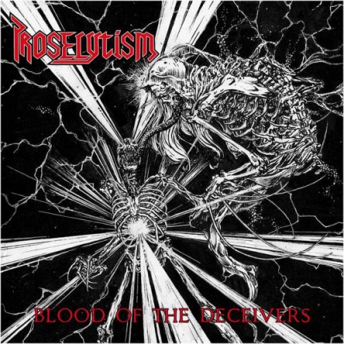 Proselytism - Blood of the Deceivers (2020)