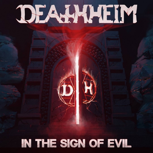 Deathheim - In the Sign of Evil (2020)
