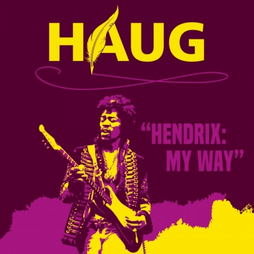 Haug - Hendrix: My Way (2020)