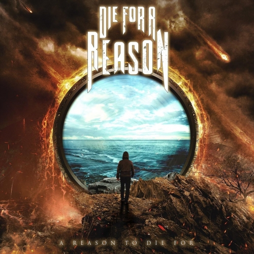 Die for a Reason - A Reason to Die For (2020)