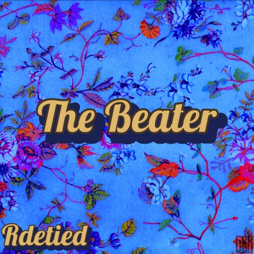 Rdetied - The Beater (2020)