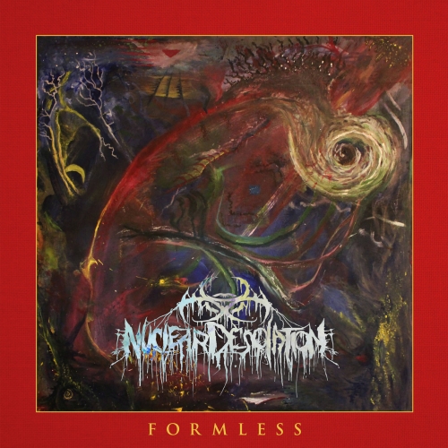 Nuclear Desolation - Formless (2020)