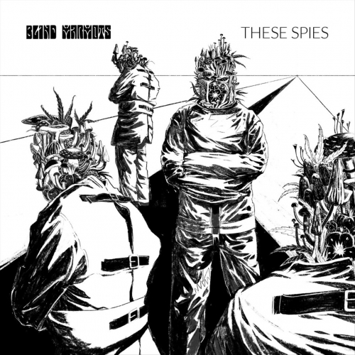 Blind Marmots - These Spies (2020)