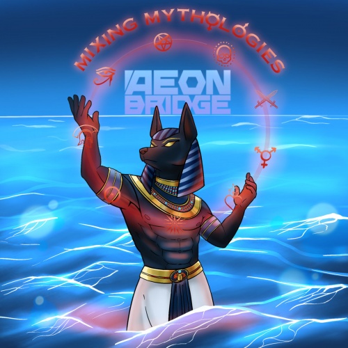 Aeon Bridge - Mixing Mythologies (2020)