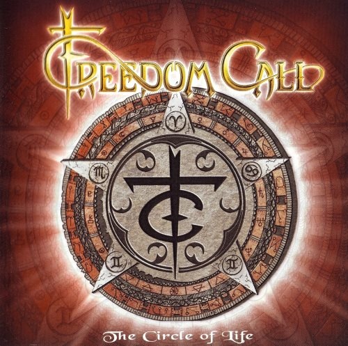 Freedom Call - Тhе Сirсlе Оf Lifе (2005)