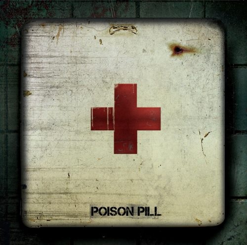 Poison Pill - Роisоn Рill (2017)