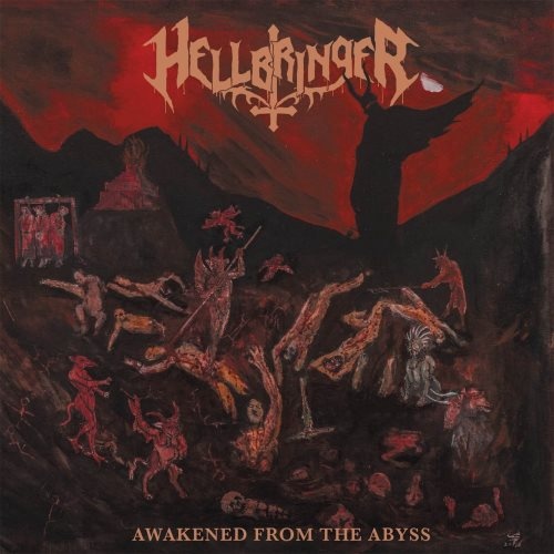 Hellbringer - Аwаkеnеd Frоm Тhе Аbуss (2016)