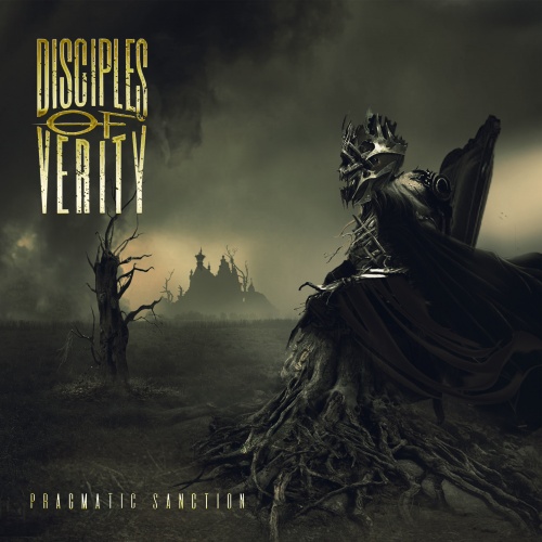 Disciples Of Verity - Pragmatic Sanction (2020)