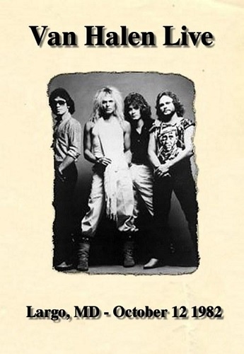 Van Halen - Live in Largo 1982