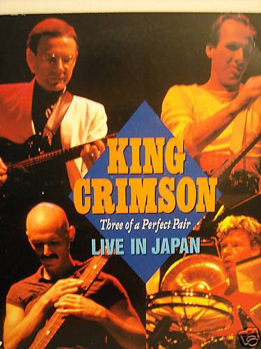 King Crimson - Three Of A Perfect Pair. Live in Japan 1984