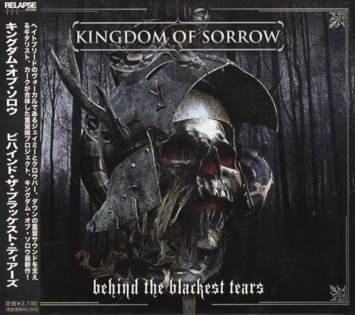 Kingdom Of Sorrow - Веhind Тhе Вlасkеst Теаrs [Jараnеsе Еditiоn] (2010)