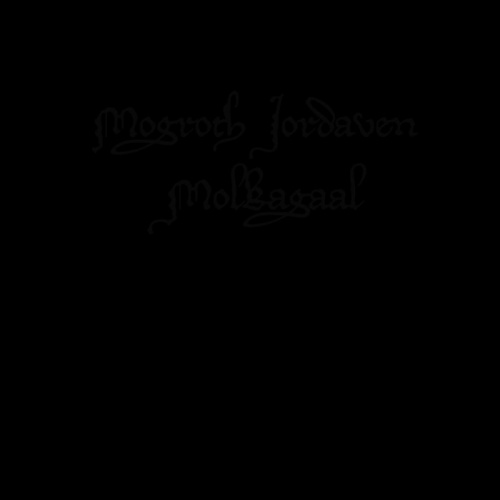 Abysmal Growls Of Despair - Mogroth Jordaven Molkagaal (2020)