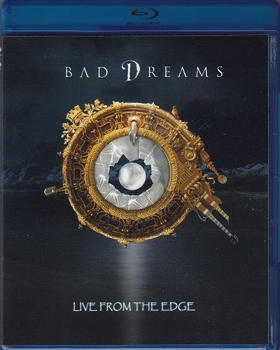 Bad Dreams - Live From The Edge (2017)