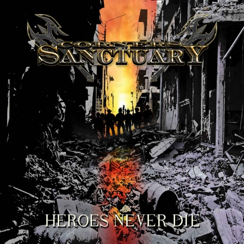 Corners of Sanctuary - Heroes Never Die (2020)