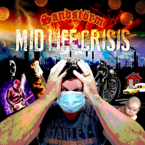 Sandstörm - Mid Life Crisis (2020)