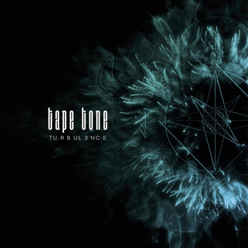 Tape Tone - Turbulence (2020)