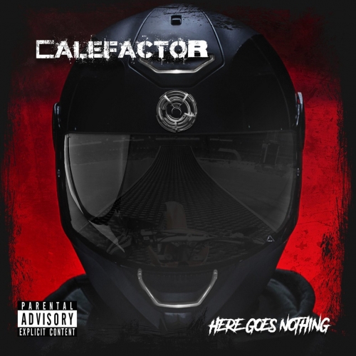 Calefactor - Here Goes Nothing (2020)