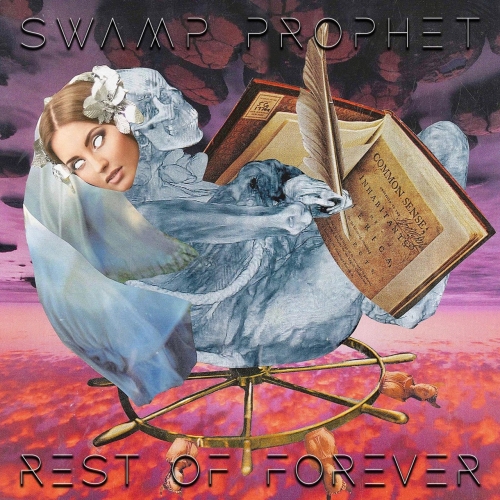 Swamp Prophet - Rest of Forever (2020)