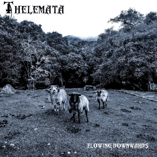 Thelemata - Flowing Downwards (2020)