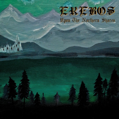 Erebos - Upon the Northern Shores (2020)