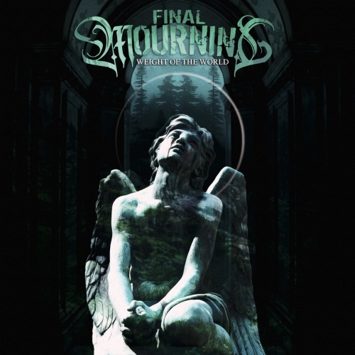 Final Mourning - Weight of the World (2020)