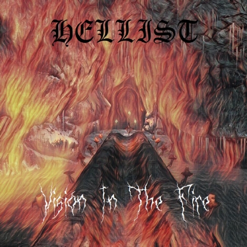 Hellist - Vision in the Fire (2020)