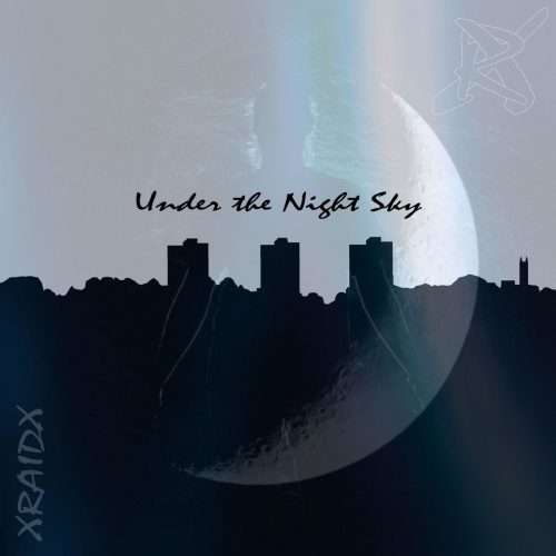 Xraidx - Under the Night Sky (2020)
