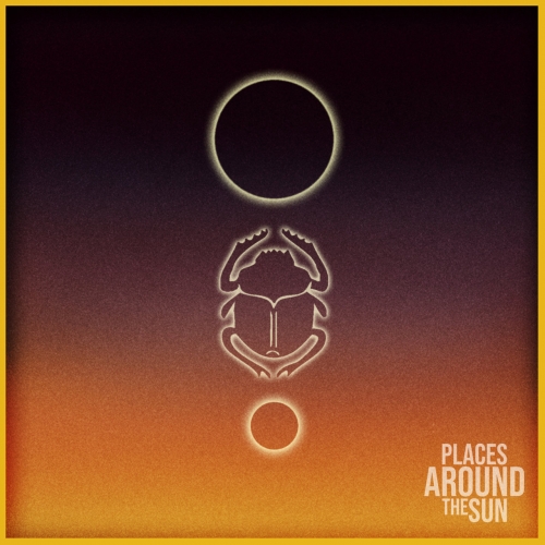Places Around The Sun - Places Around the Sun (2020)