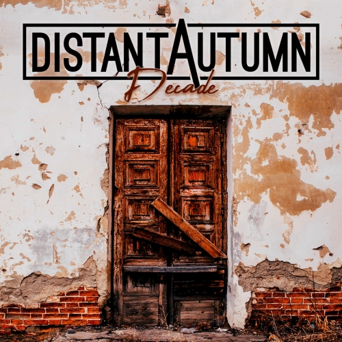 Distant Autumn - Decade (2020)