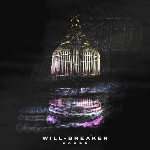 Will-Breaker - Caged (EP) (2020)