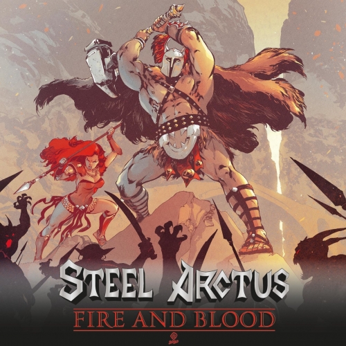 Steel Arctus - Fire and Blood (2020)
