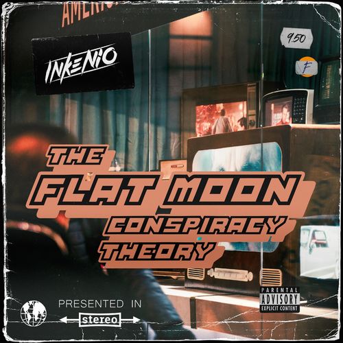 Inkenio - The Flat Moon Conspiracy Theory (2020)