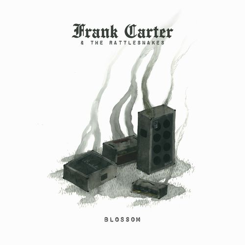 Frank Carter & The Rattlesnakes - Blossom (Deluxe) (2020)