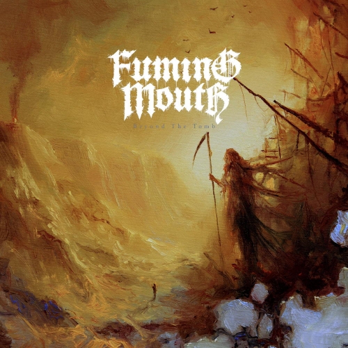 Fuming Mouth - Beyond the Tomb (EP) (2020)