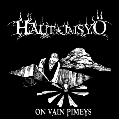 Hautajaisyo - On vain pimeys (2020)