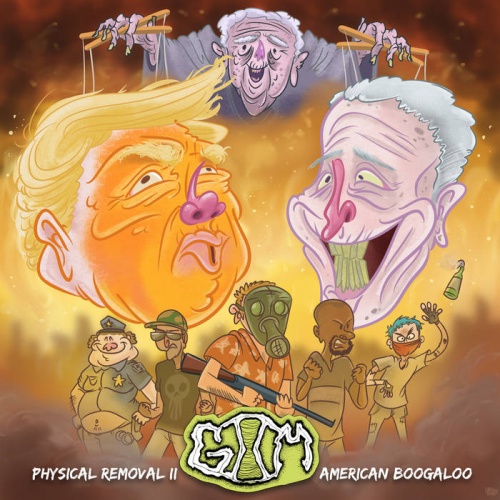 Goyz II Mensch - Physical Removal II: American Boogaloo (2020)
