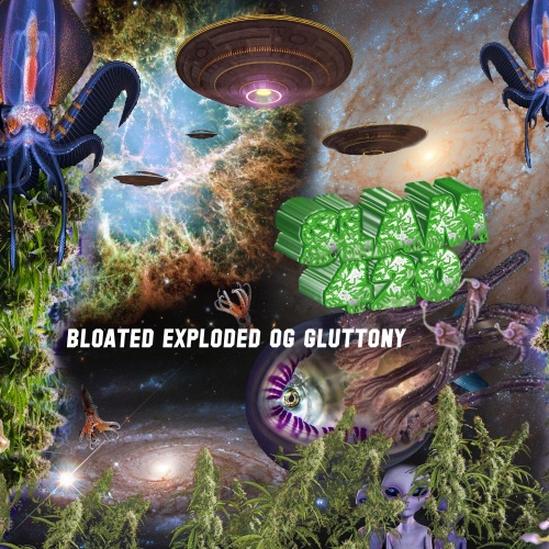 Slam420 - Bloated Exploded Og Gluttony (2020)