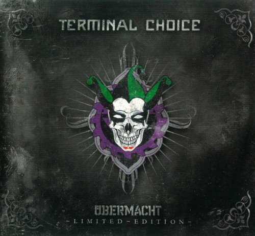 Terminal Choice - Ubеrmасht [2СD] (2010)