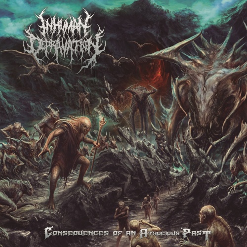 Inhuman Depravation - Consequences Of An Atrocious Past (2020)