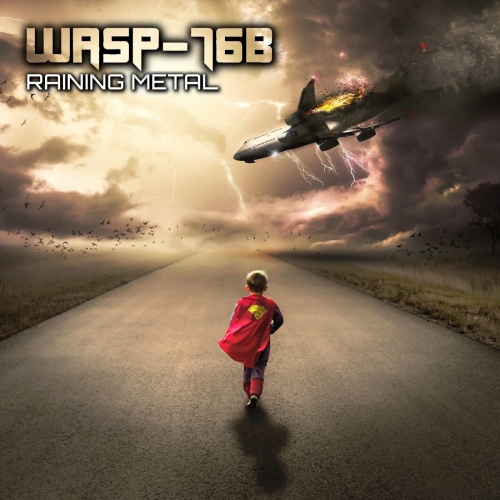 Wasp-76b - Raining Metal (2020)