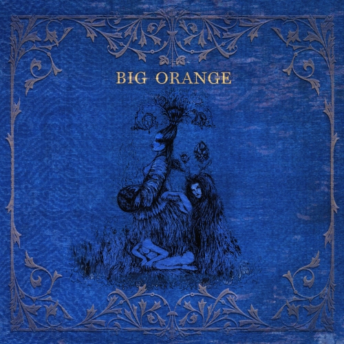 Big Orange - An Ode to Odious (2020)