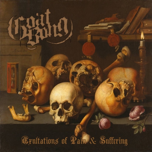 Goat Bong - Exultations of Pain & Suffering (2020)