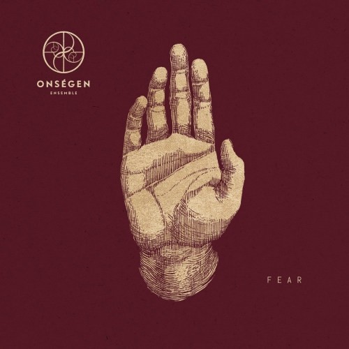 Onsegen Ensemble - Fear (2020)