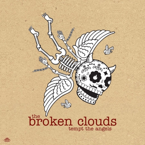 The Broken Clouds - Tempt the Angels (2020)
