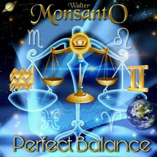 Walter Monsanto - Perfect Balance (2020)